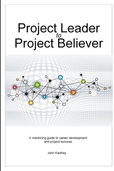 Paperback Project Leader to Project Believer Book