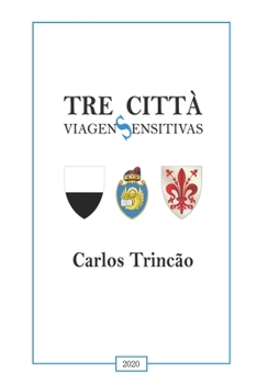 Paperback Tre Citt? [Portuguese] Book