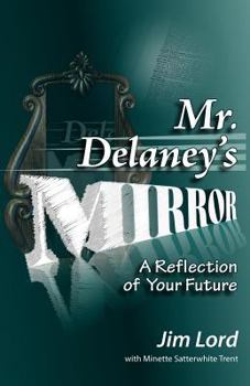 Paperback Mr. Delaney's Mirror Book