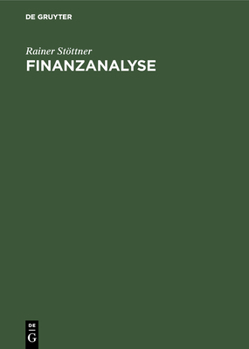 Hardcover Finanzanalyse: Grundlagen Der Markttechnischen Analyse [German] Book