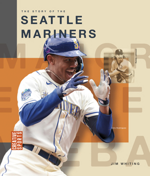 Library Binding The Story of the Seattle Mariners Book