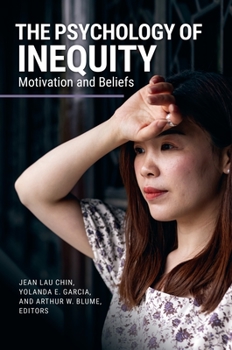 Hardcover The Psychology of Inequity: Motivation and Beliefs Book