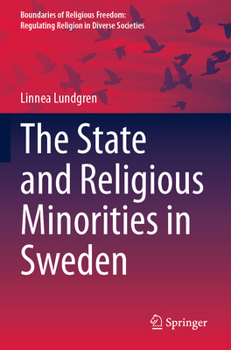 Paperback The State and Religious Minorities in Sweden Book