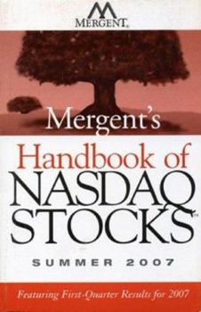 Paperback Mergent's Handbook of NASDAQ Stocks: Summer 2007 Book