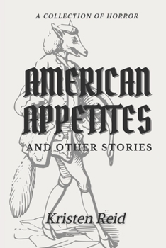 Paperback American Appetites: and Other Stories Book