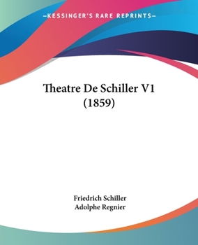 Paperback Theatre De Schiller V1 (1859) Book