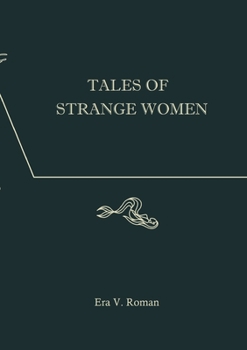 Paperback Tales of Strange Women Book