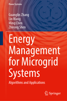 Hardcover Energy Management for Microgrid Systems: Algorithms and Applications Book