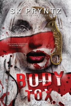 Paperback Body Tox: Part one of the Bodies duet Book