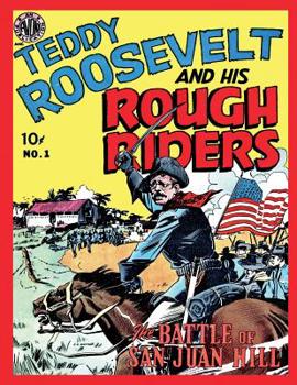 Paperback Teddy Roosevelt and His Rough Riders #1 Book