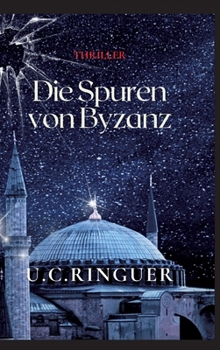 Hardcover Die Spuren von Byzanz [German] Book