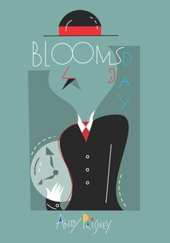 Blooms Day: Ulysses Illustrated