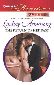 Unknown Binding The Return of Her Past [Large Print] Book
