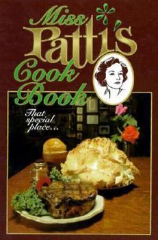 Hardcover Miss Patti's Cookbook Book