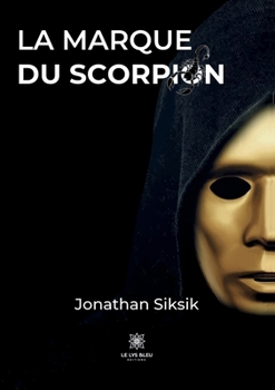 Paperback La marque du Scorpion [French] Book