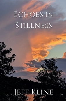 Paperback Echoes in Stillness Book