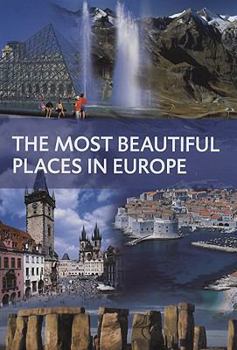 Hardcover The Most Beautiful Places of Europe Book