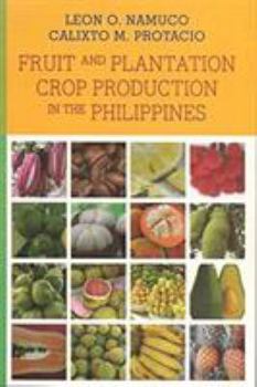 Paperback Fruit and Plantation Crop Production in the Philippines Book