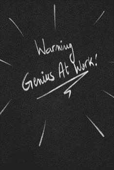 Paperback Warning Genuis At Work.: funny lined notebook Business & Professional Humor Book