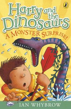 Harry and the Dinosaurs: A Monster Surprise! - Book  of the Harry and the Dinosaurs