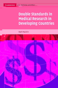 Paperback Double Standards in Medical Research in Developing Countries Book
