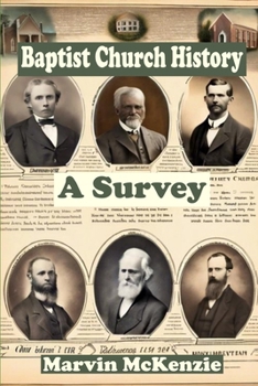 Paperback Baptist Church History: A simple survey anyone can understand Book