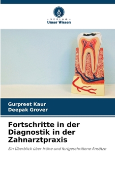 Fortschritte in der Diagnostik in der Zahnarztpraxis (German Edition)