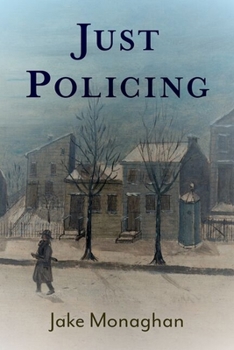 Hardcover Just Policing Book