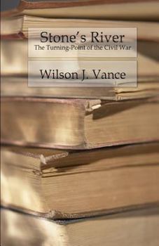 Paperback Stone's River: The Turning-Point of the Civil War Book