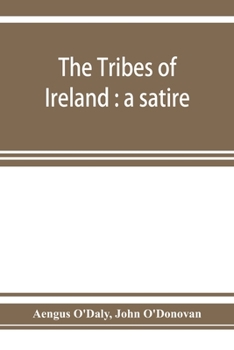 Paperback The tribes of Ireland: a satire Book