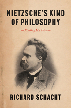 Hardcover Nietzsche's Kind of Philosophy: Finding His Way Book