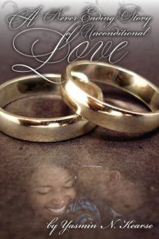 Paperback A Never Ending Story of Unconditional Love Book