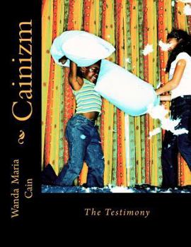 Paperback Cainizm: The Testimony Book