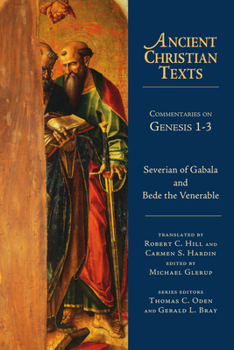 Commentaries on Genesis 1-3 - Book  of the Ancient Christian Texts