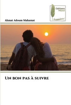 Paperback Un bon pas à suivre [French] Book