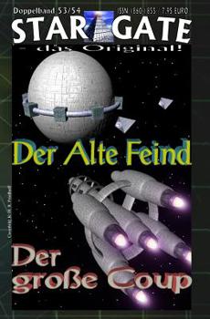 Paperback STAR GATE Doppelband 053-054: Der Alte Feind: ...und "Der große Coup" [German] Book