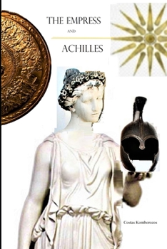 The Empress and Achilles