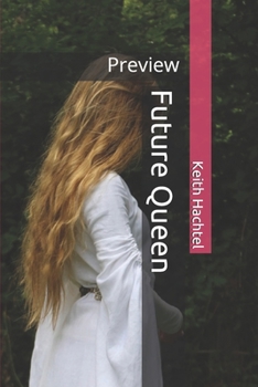 Paperback Future Queen: Preview Book
