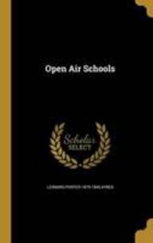 Hardcover Open Air Schools Book