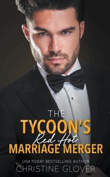 Paperback The Tycoon's Red Hot Marriage Merger Book