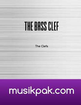 Paperback The Bass Clef: Learn and Practice The Notes of The Bass Clef Book