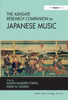 Hardcover The Ashgate Research Companion to Japanese Music [With CD (Audio)] Book