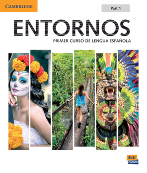 Paperback Entornos Beginning Student Book Part 1 Plus Eleteca Access, Online Workbook, and eBook: Primer Curso de Lengua Espanola [With eBook] [Spanish] Book