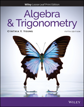 Loose Leaf Algebra and Trigonometry Book