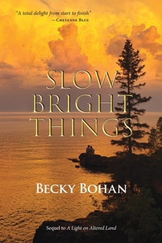 Paperback Slow Bright Things Book