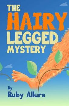 Paperback The Hairy-Legged Mystery Book