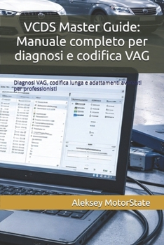 Paperback VCDS Master Guide: Manuale completo per diagnosi e codifica VAG [Italian] Book