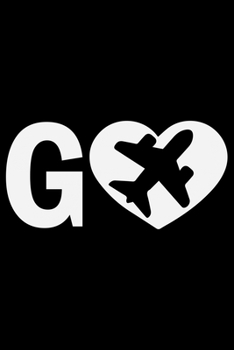 Go: Travel Journal Notebook | Travel Journal for girls & women’s Notebook| Trip Planner and Travel Journal 6 x 9 inch 120 pages