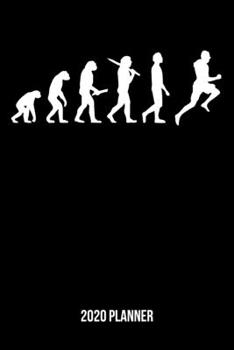 2020 Planner: Running Evolution Weekly & Monthly Planner 2020 - 52 Week Calendar 6 x 9 Organizer - Gift For Runners & Joggers