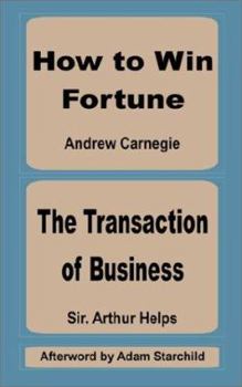 How to Win Fortune and the Transaction of Business